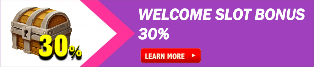 welcome-slot-bonus-30-x3-rollover